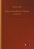 History of Friedrich II of Prussia 9362768739 Book Cover