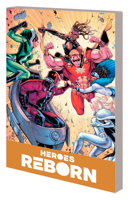 Heroes Reborn: America’s Mightiest Heroes Companion, Vol. 1 130293113X Book Cover