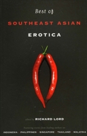 Best of Southeast Asian Erotica 9810854366 Book Cover