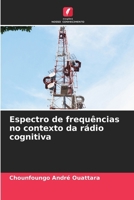 Espectro de frequências no contexto da rádio cognitiva 6209730310 Book Cover