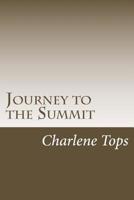 Journey to the Summit 1503384225 Book Cover