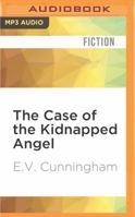 The Case of the Kidnapped Angel 0440011035 Book Cover