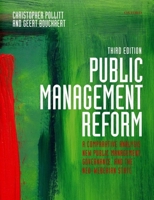 Public Management Reform: A Comparative Analysis - New Public Management, Governance, and the Neo-Weberian State 0199595097 Book Cover