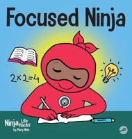 Focused Ninja 1951056523 Book Cover