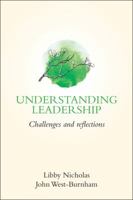 Understanding Leadership: Challenges and Reflections 1785833340 Book Cover