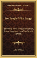 For People Who Laugh 1436850282 Book Cover
