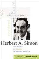 Herbert A. Simon: The Bounds of Reason in Modern America 0801880254 Book Cover