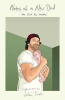 Notes of a New Dad B0HFM8X7S1 Book Cover