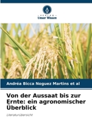 Von der Aussaat bis zur Ernte: ein agronomischer Überblick (German Edition) 6207960629 Book Cover