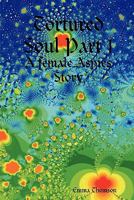 Tortured Soul Part 1: A Female Aspies Story 0955853001 Book Cover