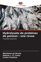 Hydrolysats de protéines de poisson: une revue (French Edition) 6206647005 Book Cover