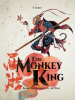 The Monkey King Vol 1: Journey to the West 1951719689 Book Cover