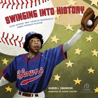 Swinging Into History: Toni Stone: Big-League Baseball's First Woman Player B0FXYCDNMZ Book Cover