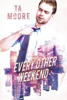 Every Other Weekend 1640807519 Book Cover