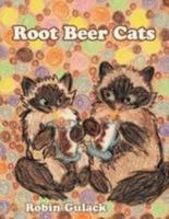 Root Beer Cats 1434396282 Book Cover