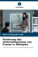 Förderung des Unternehmertums von Frauen in Äthiopien (German Edition) 6208307236 Book Cover