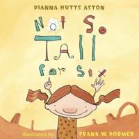 Not So Tall for Six 1570917051 Book Cover