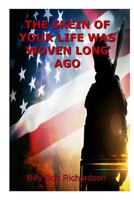 The Skein Of Your Life Was Woven Long Ago 1548006424 Book Cover