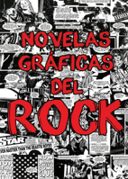Novelas gráficas del rock: Metallica, Guns N' Roses y Ramones 8412081226 Book Cover