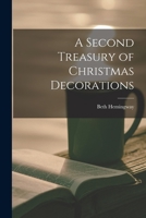 A second treasury of Christmas decorations B0007DXVV0 Book Cover