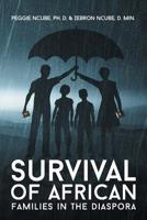 Survival Of African Families In The Diaspora 1643617419 Book Cover