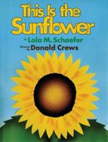 This Is the Sunflower 0439388856 Book Cover