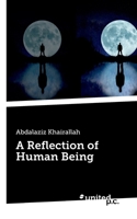 A Reflection of Human Being null Book Cover