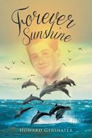 Forever Sunshine 1640828974 Book Cover