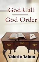 God Call / God Order 1945145234 Book Cover