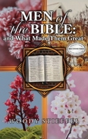 Men of the Bible: and What Made Them Great 1963851633 Book Cover