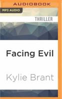 Facing Evil 0990660710 Book Cover