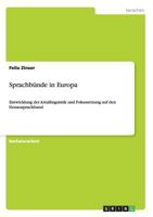 Sprachbünde in Europa: Entwicklung der Areallinguistik und Fokussetzung auf den Donausprachbund 3656065861 Book Cover