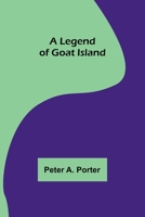 A Legend of Goat Island 9356716285 Book Cover