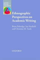 Ethnographic Perspective on Academic Writing 0194423875 Book Cover