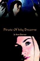 Pirate of My Dreams 159286242X Book Cover