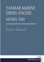 Yanmar Marine Diesel Engine Model Ysm 3954273004 Book Cover