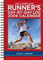 The Complete Runner's Day-By-Day Log Calendar 0740775502 Book Cover
