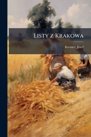 Listy z Krakowa (Polish Edition) B0FJZKW9GX Book Cover