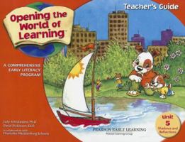 Opening the World Of Learning, Unit 5: Shadows and Reflections, Teacher's Guide 1572127511 Book Cover