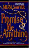 Promise Me Anything 0440214645 Book Cover