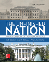 Looseleaf for The Unfinished Nation: A Concise History of the American People Volume 1 1264309287 Book Cover