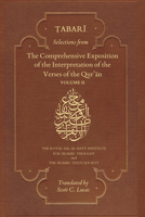 Selections from The Comprehensive Exposition of the Interpretation of the Verses of the Qur'an 1911141260 Book Cover