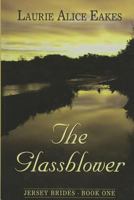 The Glassblower 1602606749 Book Cover