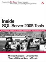 Inside SQL Server 2005 Tools (Microsoft Windows Server System Series) 0321397967 Book Cover