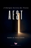 A Energia Secreta dos Textos: Transforme Sua Vida em 90 Dias B0CHW9J3Q5 Book Cover