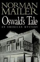 Oswald's Tale: An American Mystery 0345404378 Book Cover