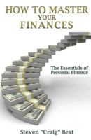 How to Master Your Finances 1545646600 Book Cover