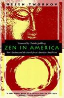 Zen in America: Five Teachers and the Search for American Buddhism (Kodansha Globe) 1568360304 Book Cover