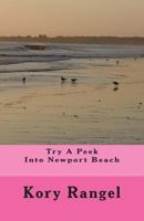 Try A Peek Into Newport Beach 1492916803 Book Cover