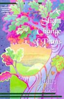 A Slight Change of Plans 1891761013 Book Cover